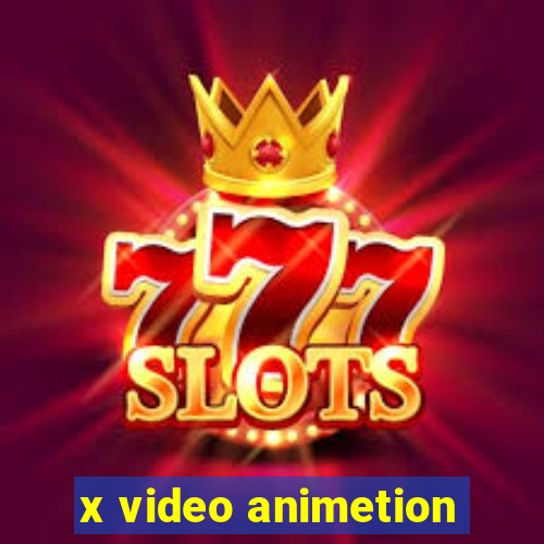 x video animetion